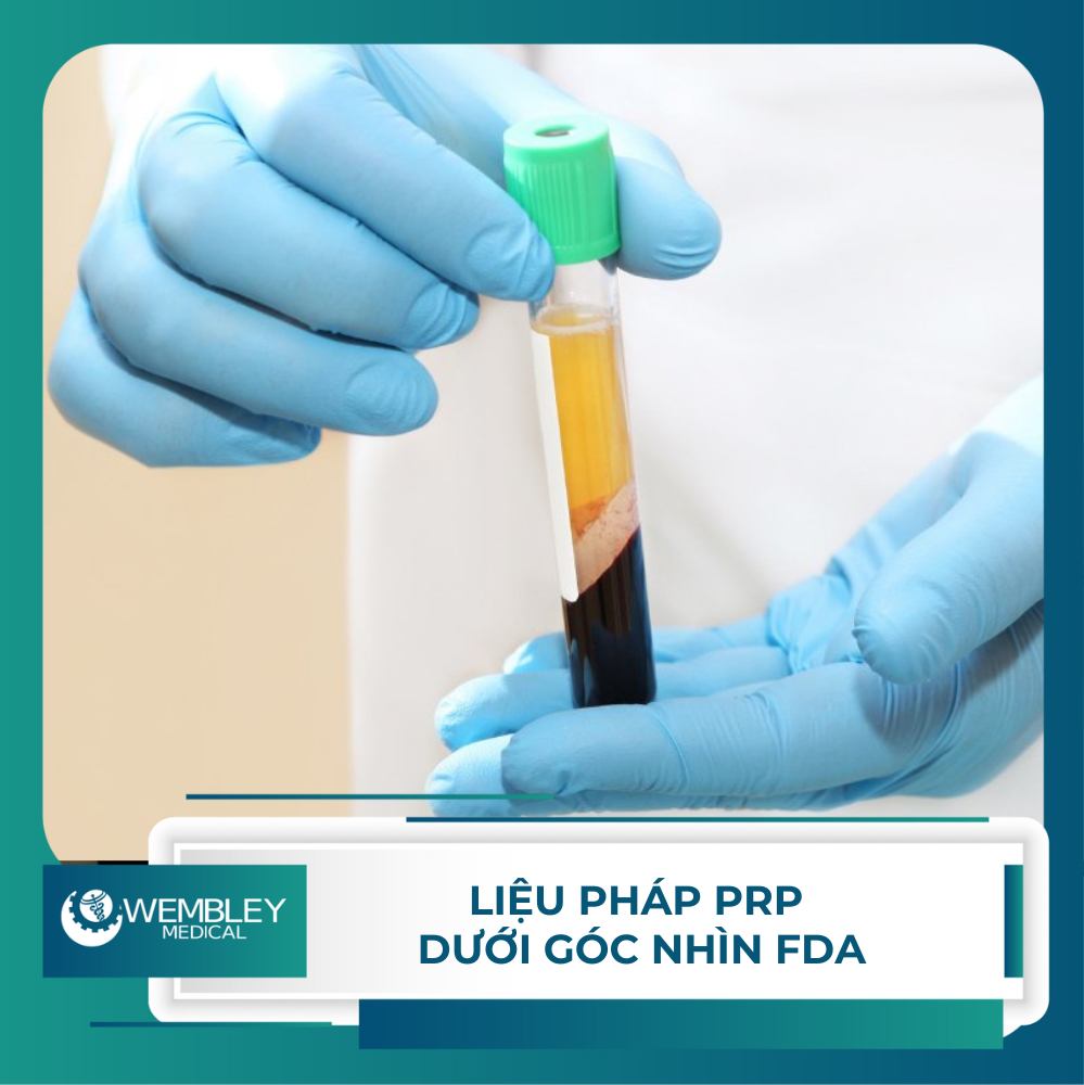 Liệu pháp PRP dưới góc nhìn của FDA: Được công nhận hay chỉ là xu hướng?